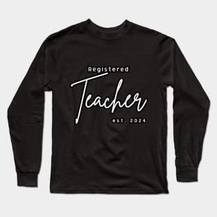 Registered Teacher Long Sleeve T-Shirt